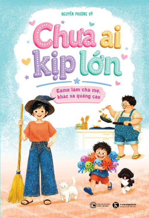 Chưa Ai Kịp Lớn - Game Làm Cha Mẹ, Khác Xa Quảng Cáo - Ảnh 2