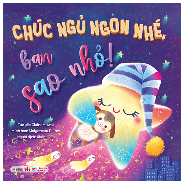 Chúc Ngủ Ngon Nhé, Bạn Sao Nhỏ!