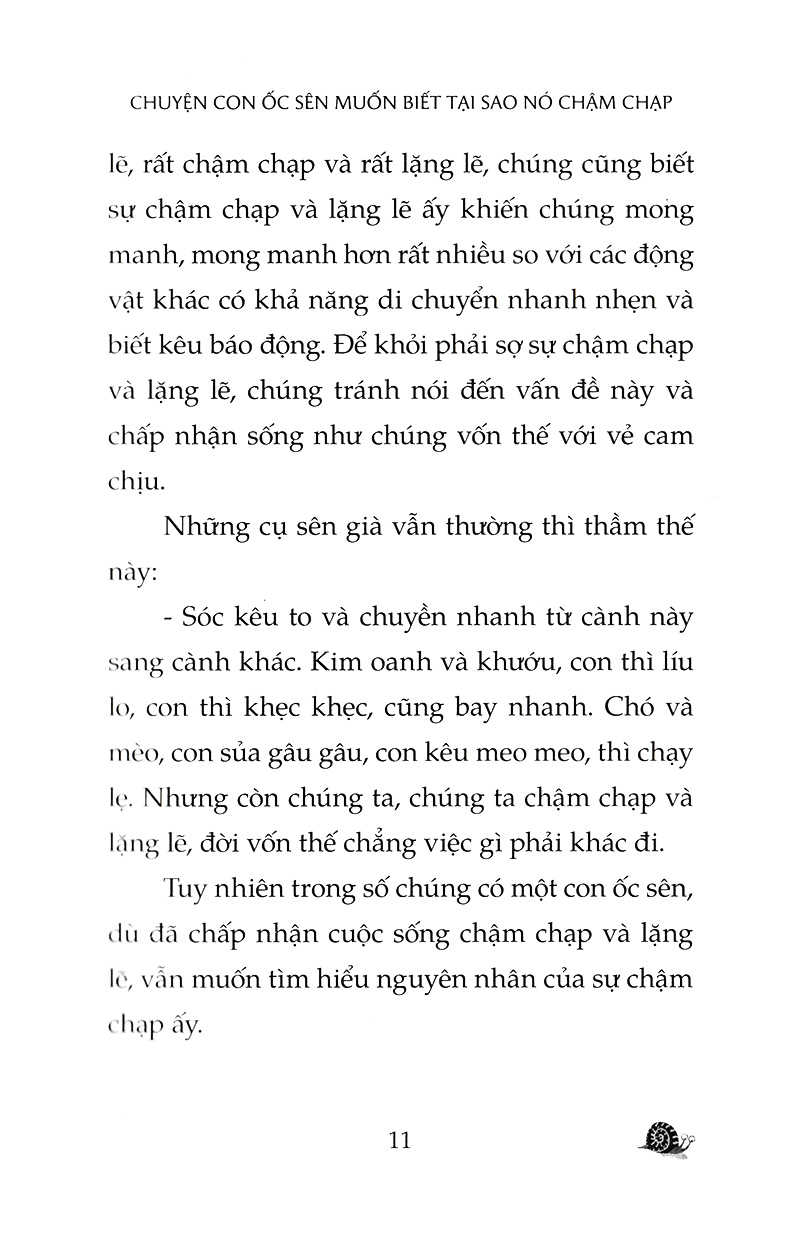chuyện con ốc sên muốn biết tại sao nó chậm chạp (tái bản 2022) - Ảnh 7