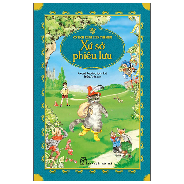Cổ Tích Kinh Điển Thế Giới - Xứ Sở Mộng Mơ - Ảnh 3