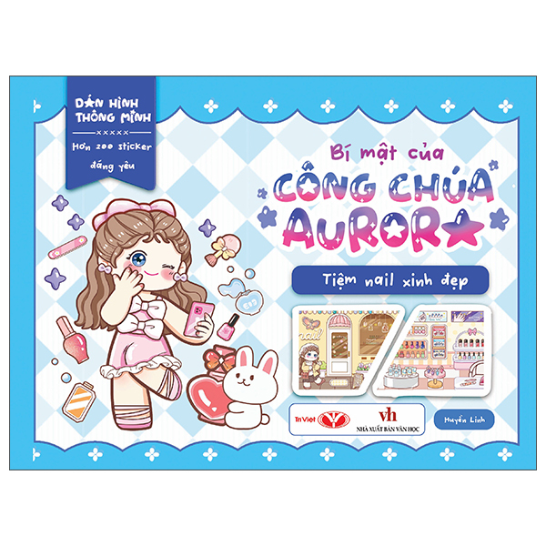 Dan Hinh Thong Minh - Bi Mat Cua Cong Chua Aurora - Tiem Nail Xinh Dep