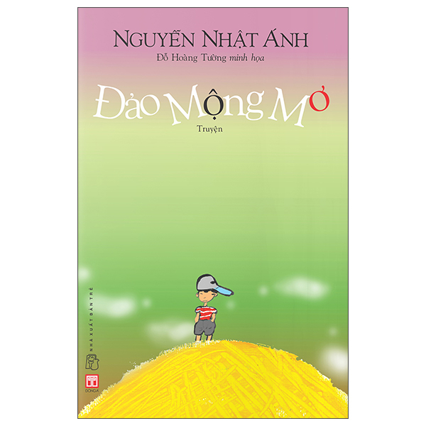 Đảo Mộng Mơ (Tái Bản Lần Thứ 37)