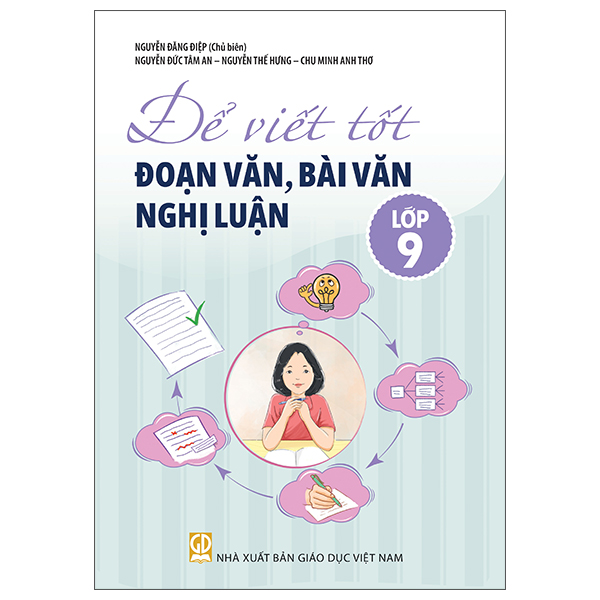 Để Viết Tốt Đoạn Văn, Bài Văn Nghị Luận Lớp 6 - Ảnh 10