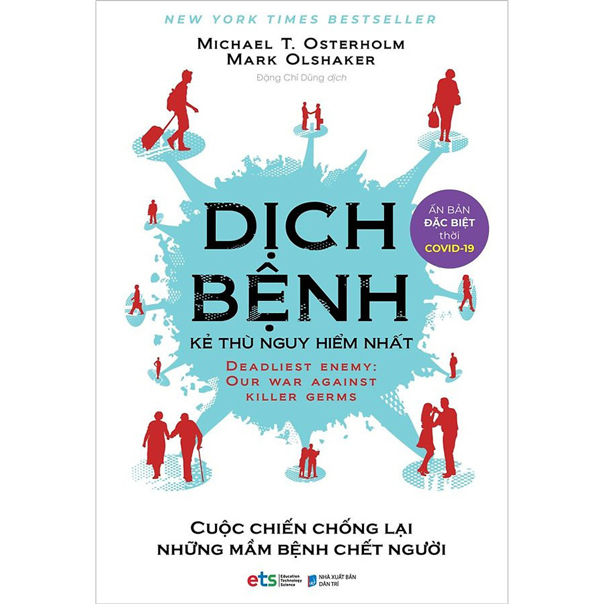 dịch bệnh - kẻ thù nguy hiểm nhất - Ảnh 2