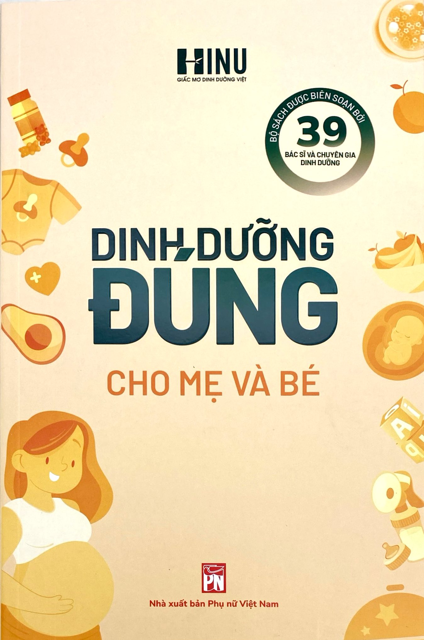 Dinh Dưỡng Đúng Cho Mẹ Và Bé - Khởi Đầu Vàng Cho 1000 Ngày Đầu Đời - Ảnh 5