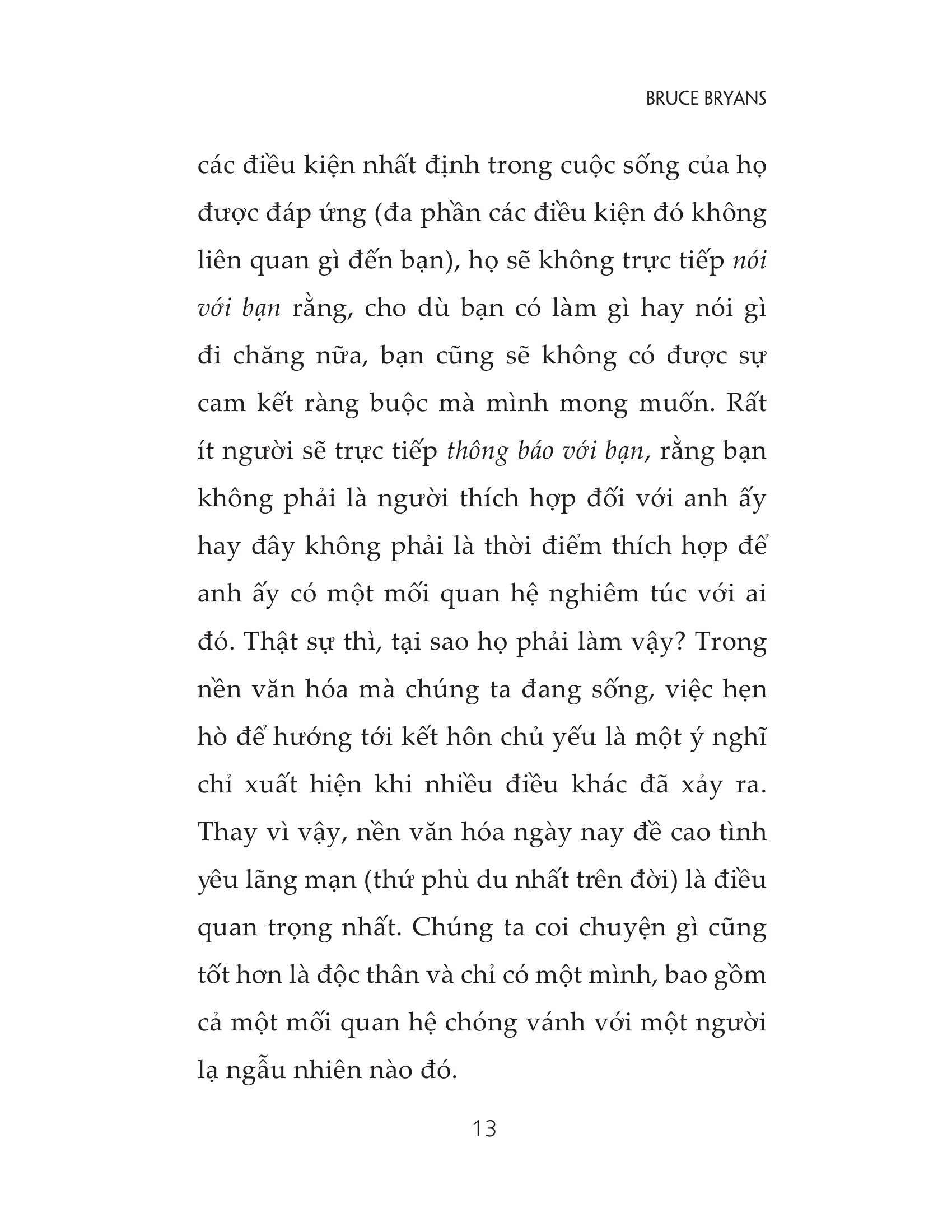 Đừng Vì Cô Đơn Mà Yêu Sai Người - Ảnh 13
