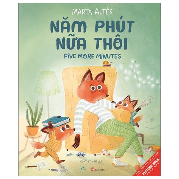 Ehon - Năm Phút Nữa Thôi - Tưởng Không Dài Mà Dài Không Tưởng (Từ 3 - 8 Tuổi) - Ảnh 2