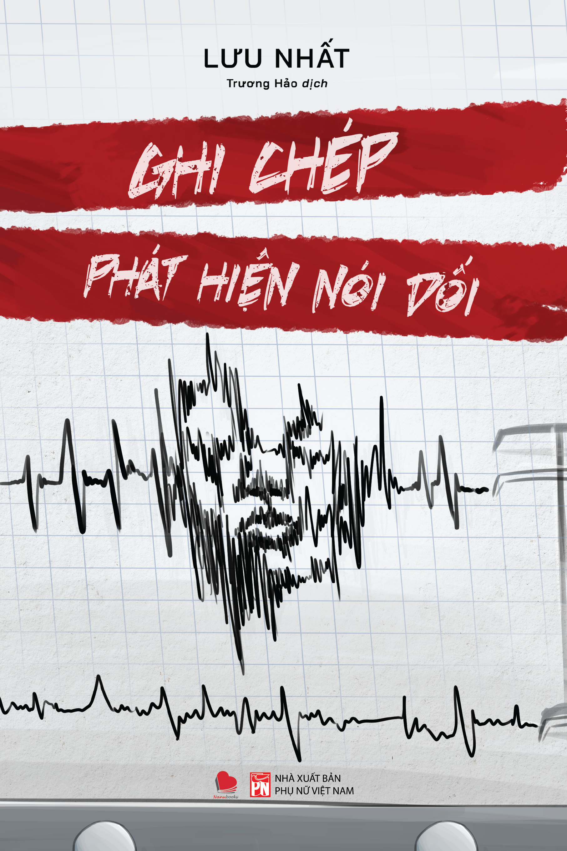 Ghi Chép Phát Hiện Nói Dối - Ảnh 2