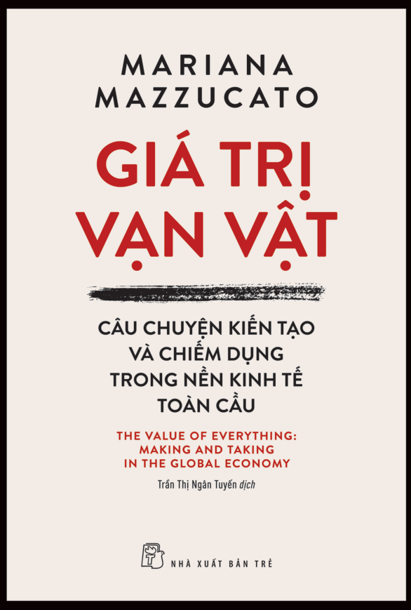 giá trị vạn vật - câu chuyện kiến tạo và chiếm dụng trong nền kinh tế toàn cầu - Ảnh 2