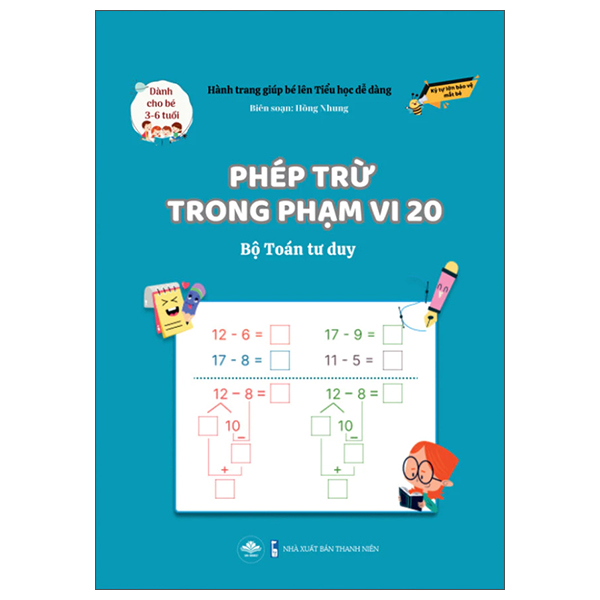 Hành Trang Giúp Bé Lên Tiểu Học Dễ Dàng - Phép Cộng Trong Phạm Vi 20 - Bộ Toán Tư Duy - Dành Cho Trẻ 3-6 Tuổi - Ảnh 6