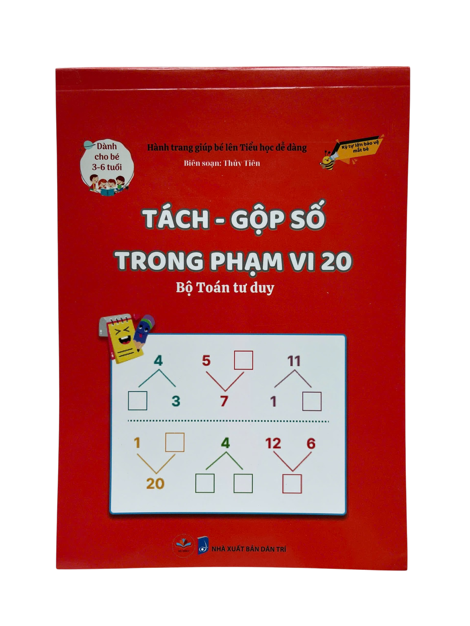 Hành Trang Giúp Bé Lên Tiểu Học Dễ Dàng - Tách-Gộp Số Trong Phạm Vi 20 - Bộ Toán Tư Duy - Dành Cho Trẻ 3-6 Tuổi - Ảnh 2