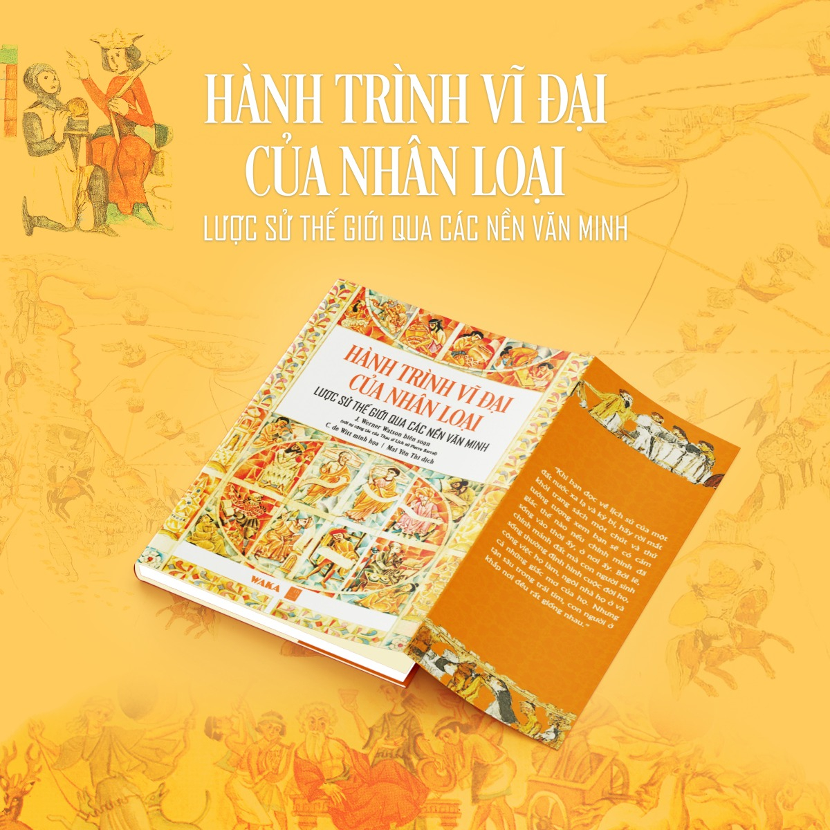 Hành Trình Vĩ Đại Của Nhân Loại - Lược Sử Thế Giới Qua Các Nền Văn Minh - Ảnh 4