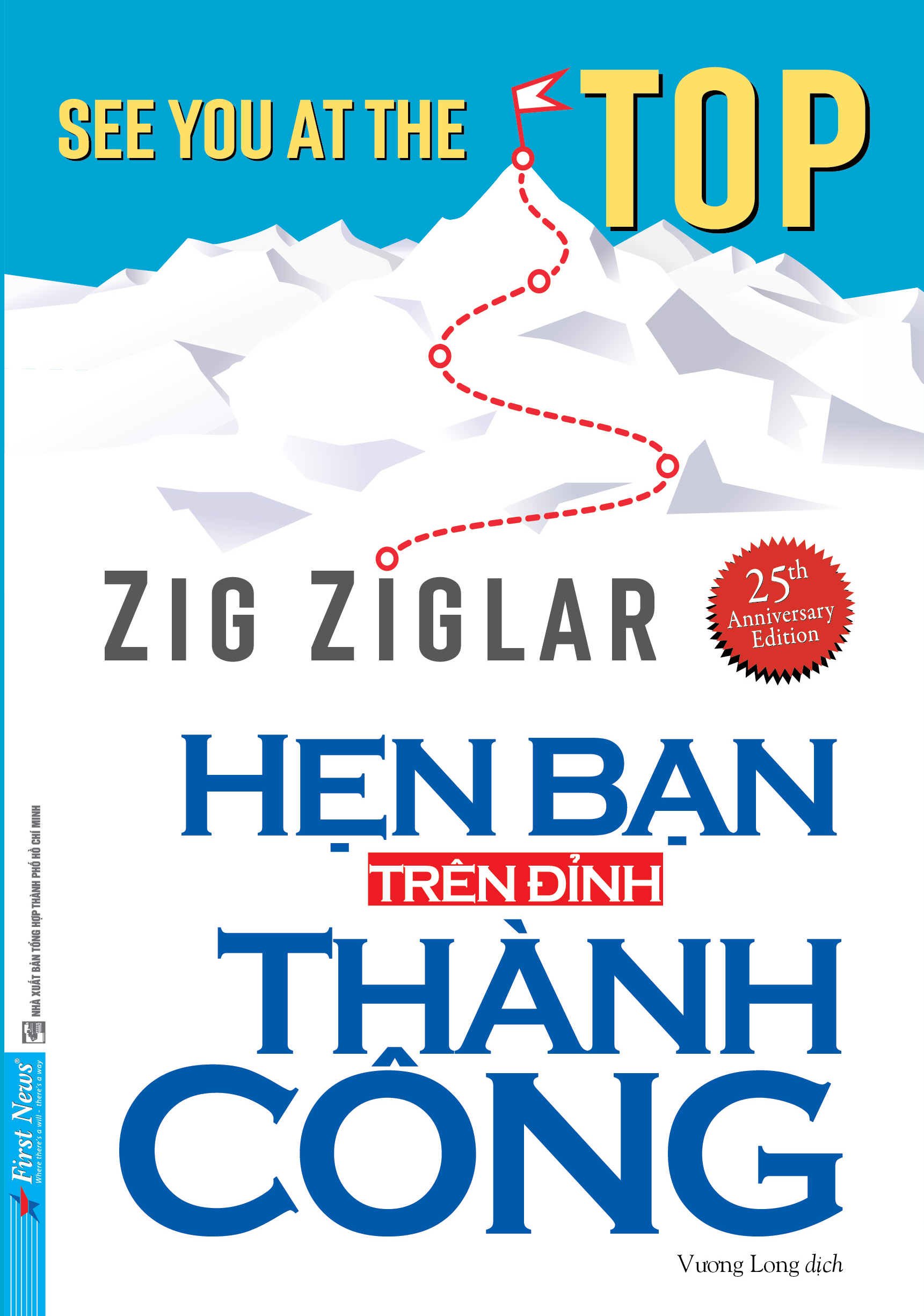 hẹn bạn trên đỉnh thành công (tái bản 2021) - Ảnh 2