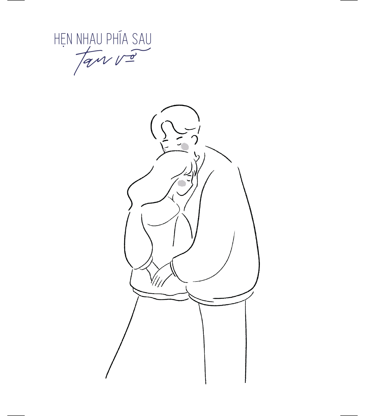 Hẹn Nhau Phía Sau Tan Vỡ - Ảnh 3