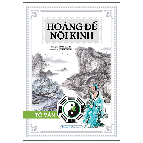hoàng đế nội kinh - tố vấn - bìa cứng (tái bản 2025)