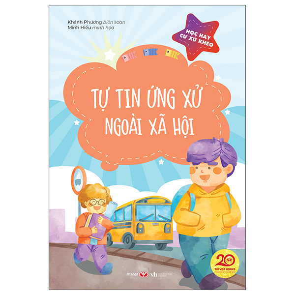 Học Hay Cư Xử Khéo - Khéo Léo Trong Gia Đình - Ảnh 3