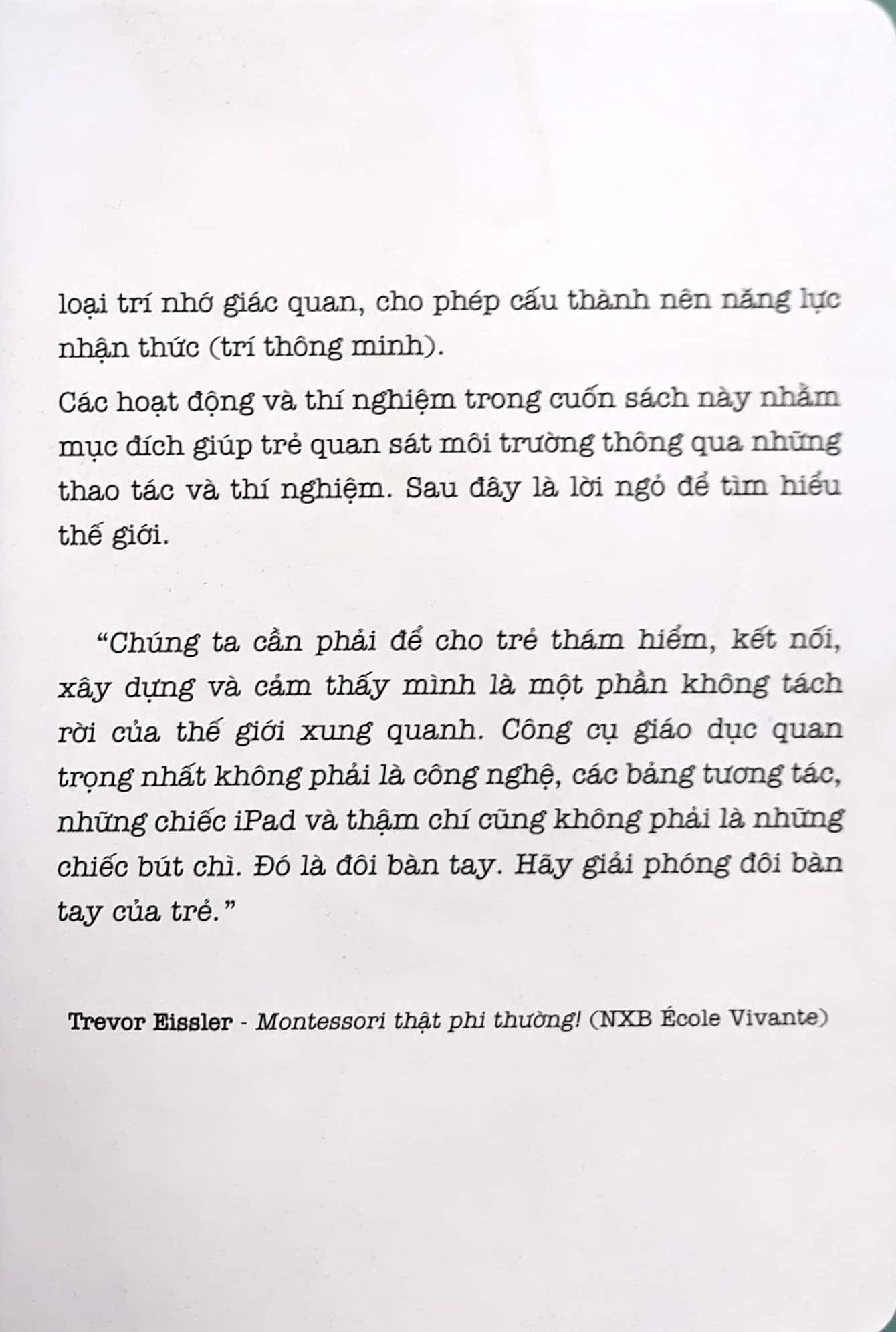 học montessori để dạy trẻ theo phương pháp montessori - 100 hoạt động montessori: con không muốn làm cây trong lồng kính - Ảnh 7