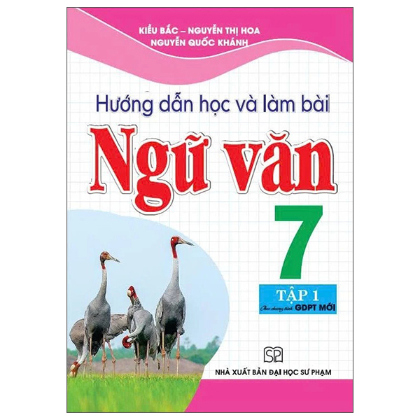 Hướng Dẫn Học Và Làm Bài Ngữ Văn 7 - Tập 2 - Ảnh 2