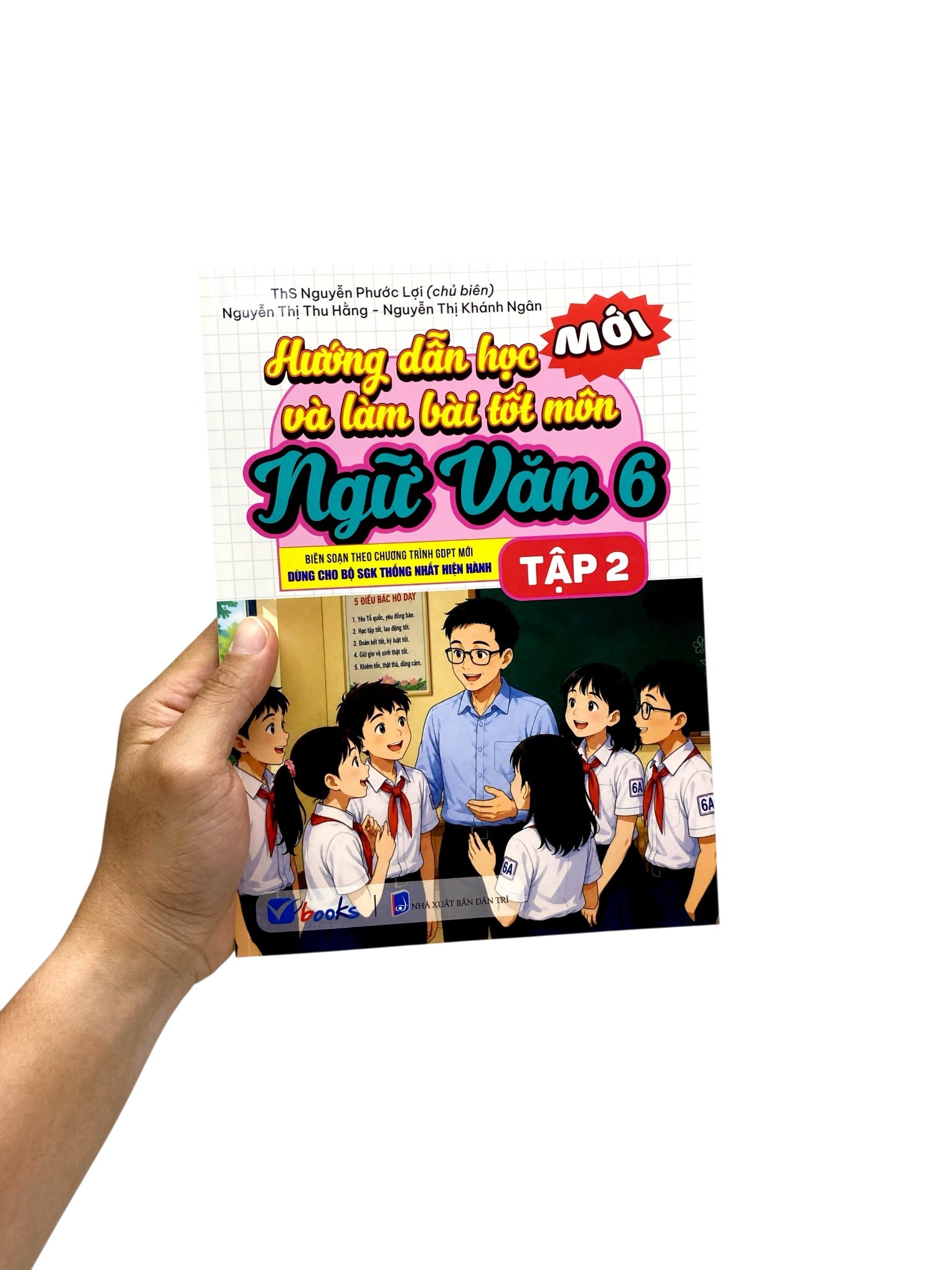Hướng Dẫn Học Và Làm Bài Tốt Môn Ngữ Văn 6 - Tập 2 - Ảnh 7