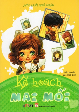 kế hoạch mai mối (tái bản 2017) - Ảnh 2