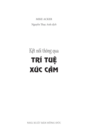 kết nối thông qua trí tuệ xúc cảm - Ảnh 5