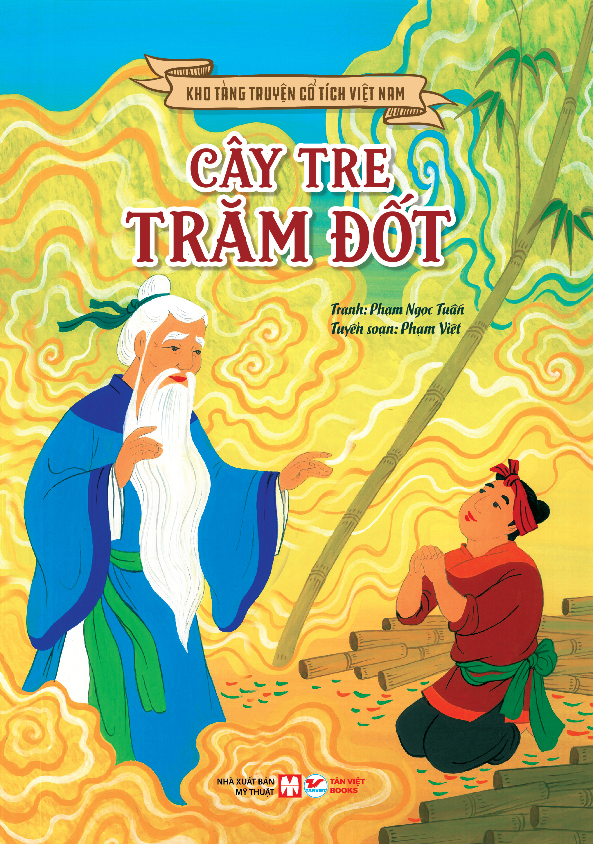 Kho Tàng Truyện Cổ Tích Việt Nam - Cây Tre Trăm Đốt (Tái Bản 2026) - Ảnh 2