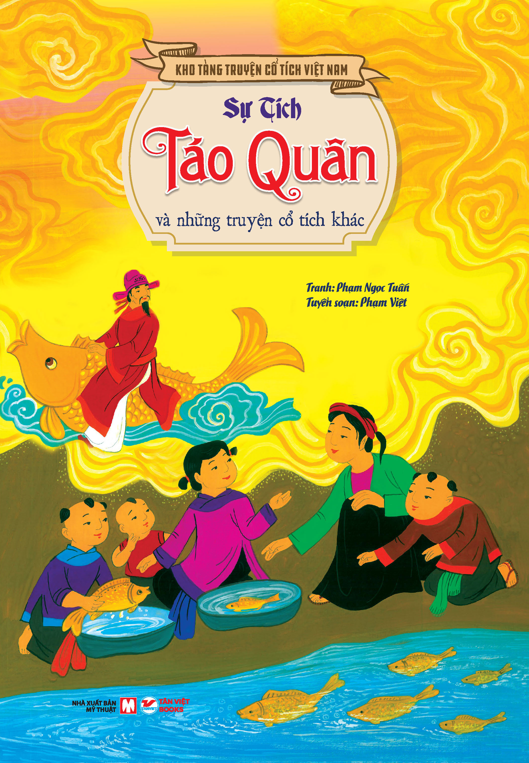 kho tàng truyện cổ tích việt nam - sự tích táo quân và những truyện cổ tích khác - bìa cứng - tặng kèm bộ 5 bao lì xì - Ảnh 2