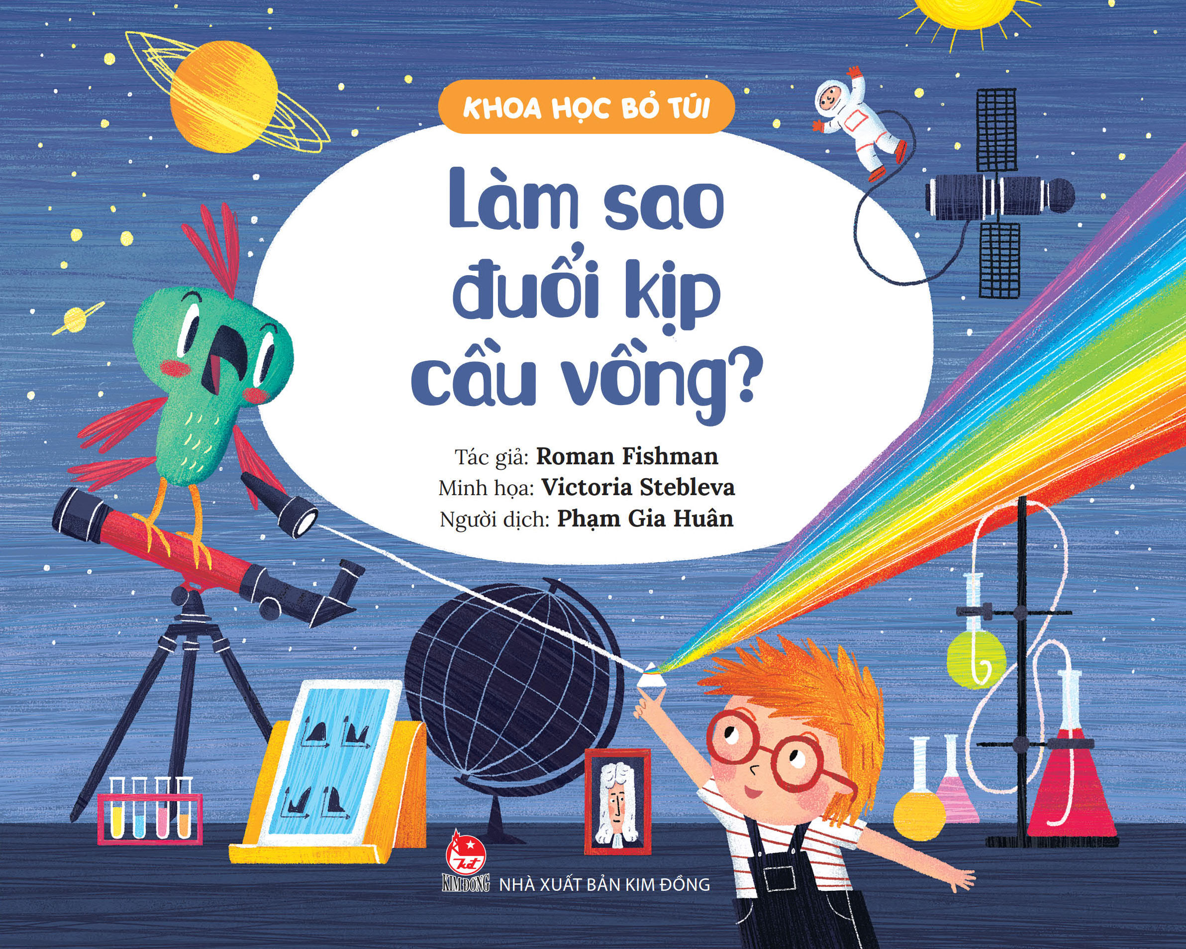 khoa học bỏ túi - làm sao đuổi kịp cầu vồng? - Ảnh 2