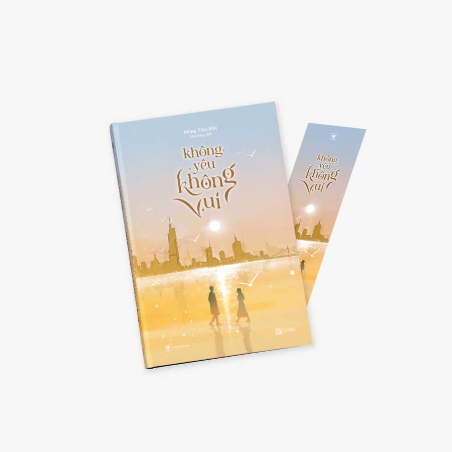 không yêu không vui - tặng kèm bookmark - Ảnh 4