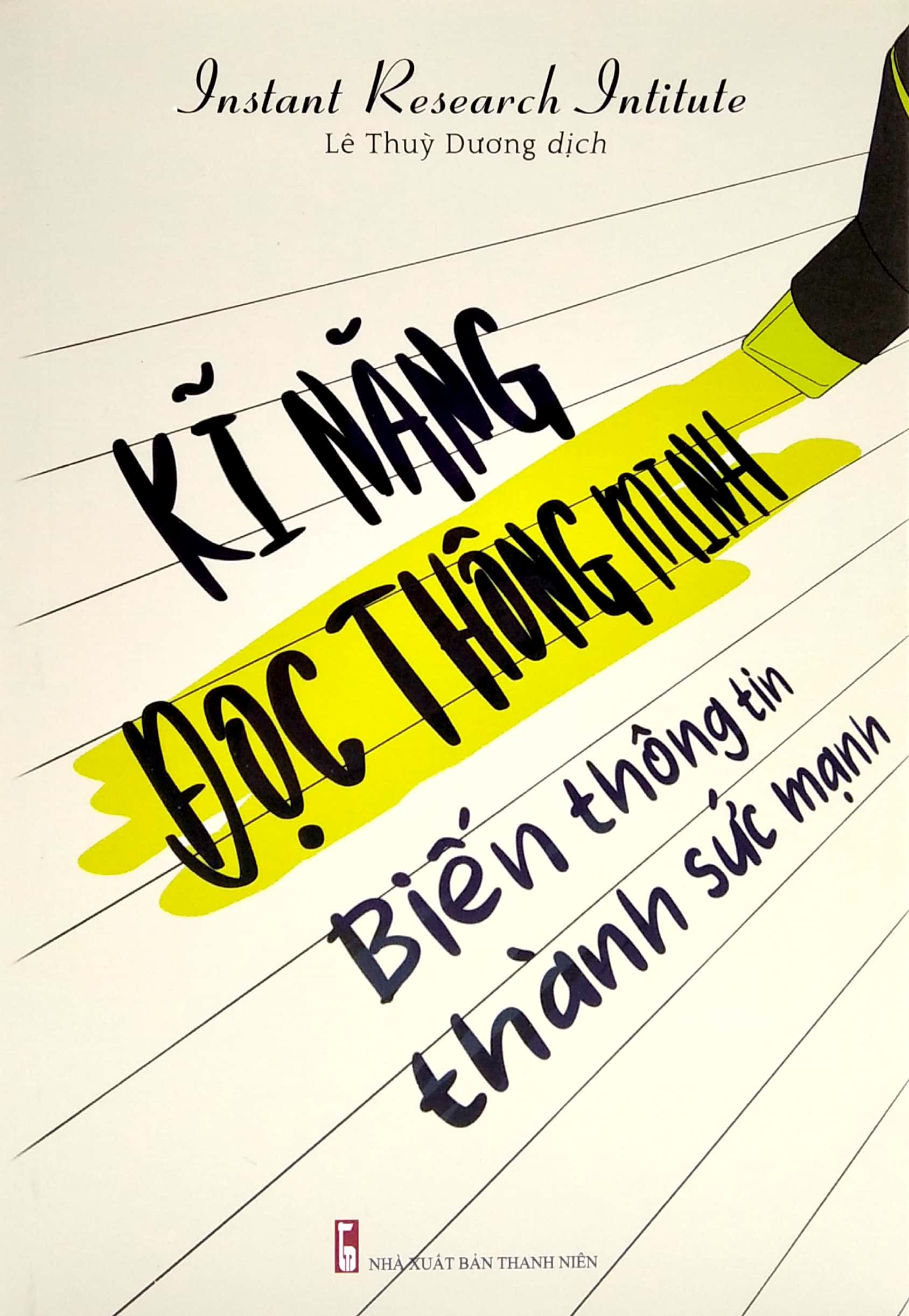 kĩ năng đọc thông minh - biến thông tin thành sức mạnh - Ảnh 2