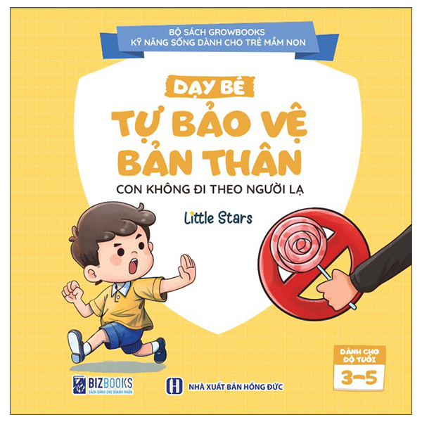 Kỹ Năng Sống Dành Cho Trẻ Mầm Non - Dạy Bé Bảo Vệ Bản Thân - Con Không Đi Theo Người Lạ