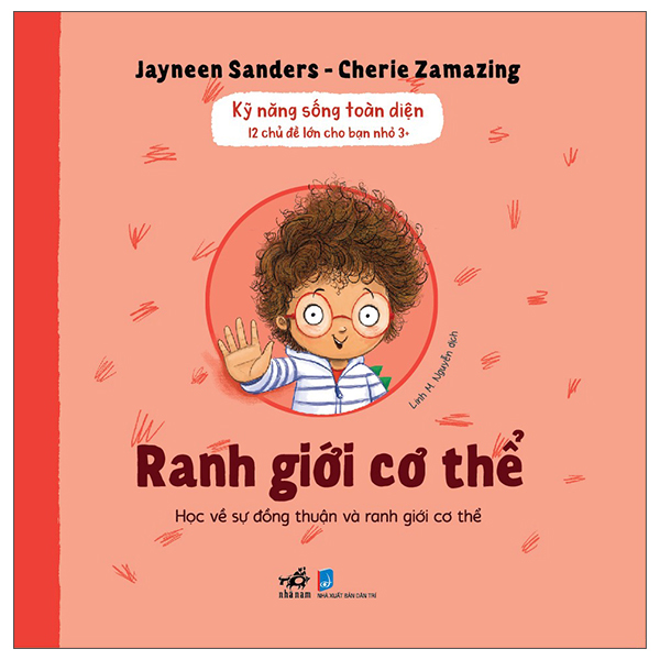 Kỹ Năng Sống Toàn Diện - 12 Chủ Đề Lớn Cho Bạn Nhỏ 3+ - Bảo Vệ Thân Thể - Ảnh 17