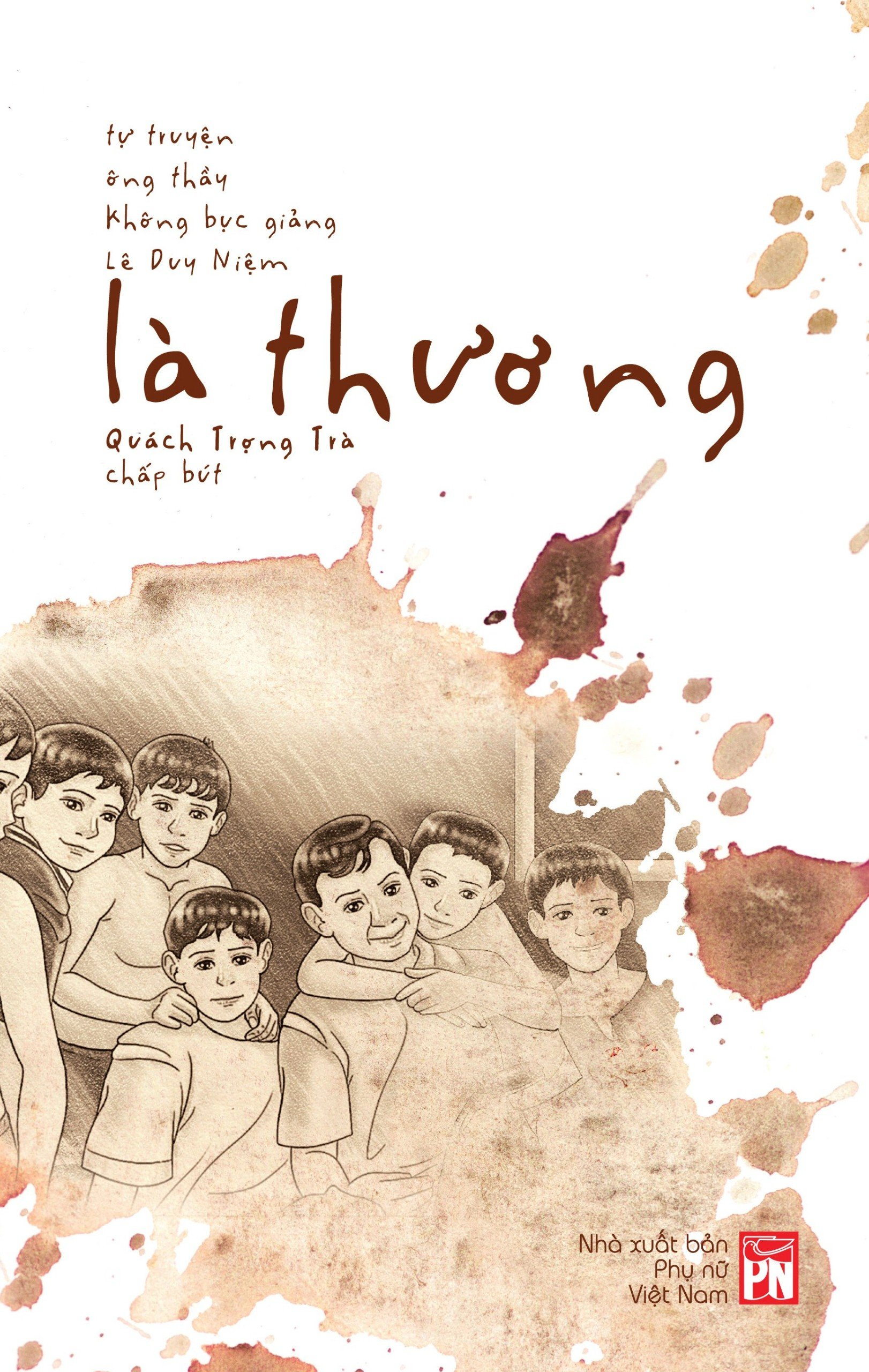 là thương - Ảnh 2