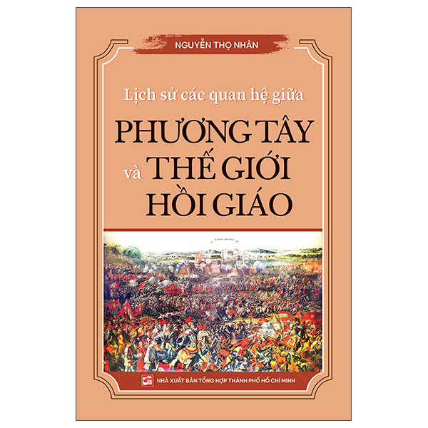 Lịch Sử Các Quan Hệ Giữa Phương Tây Và Thế Giới Hồi Giáo