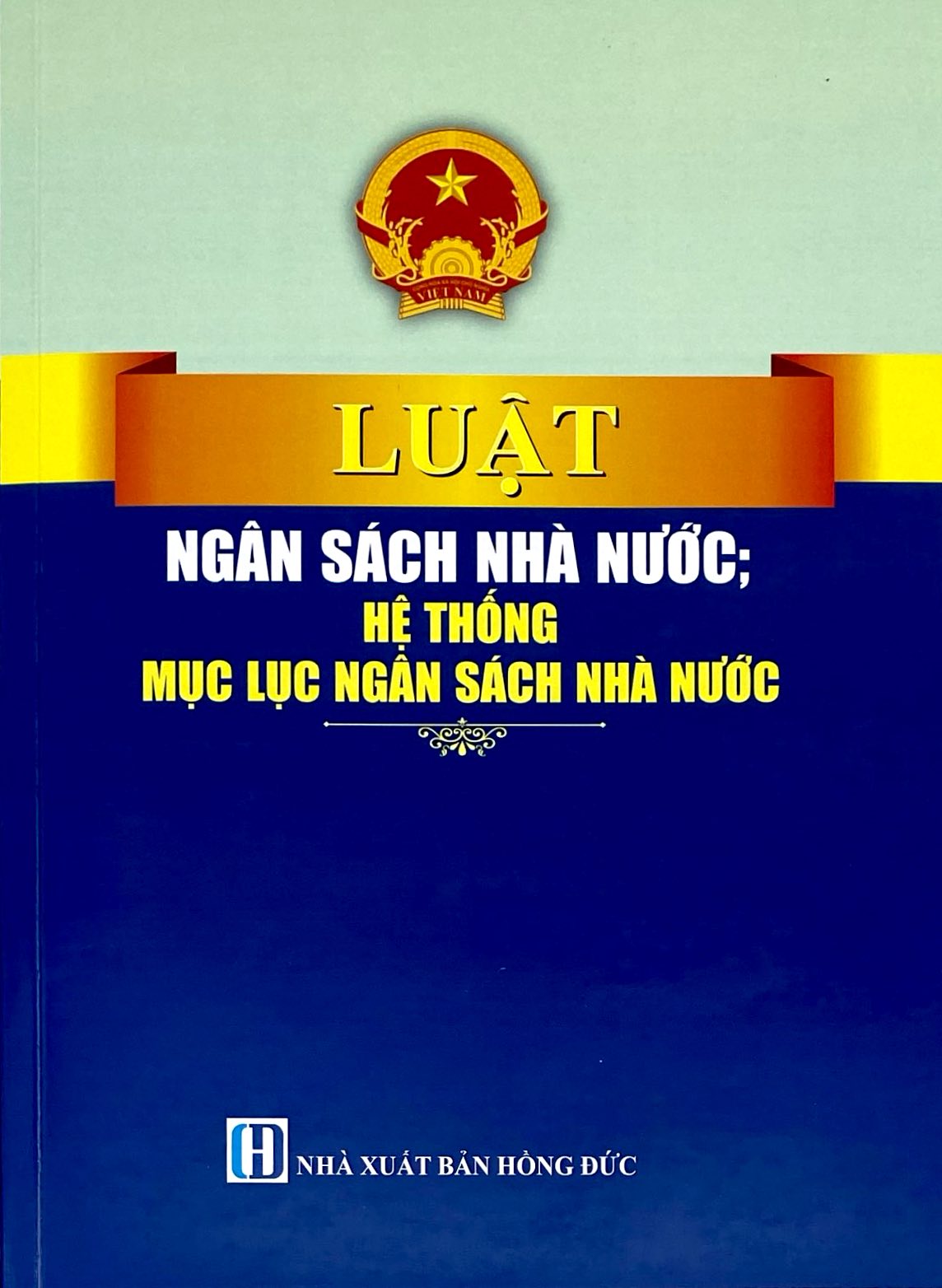 Luật Ngân Sách Nhà Nước; Hệ Thống Mục Lục Ngân Sách Nhà Nước - Ảnh 2
