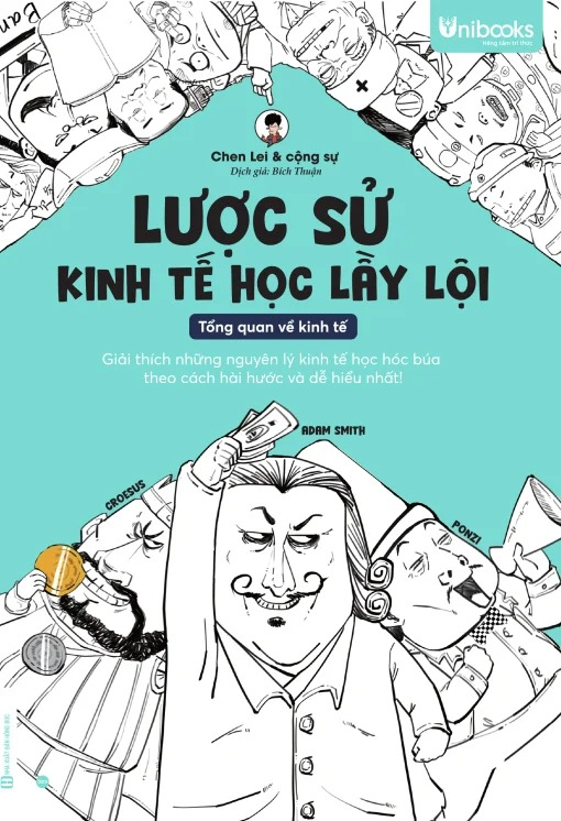 Lược Sử Kinh Tế Học Lầy Lội - Tổng Quan Về Kinh Tế - Ảnh 2