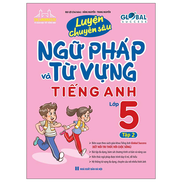 Luyện Chuyên Sâu Ngữ Pháp Và Từ Vựng Tiếng Anh Lớp 3 - Tập 2 - Cơ Bản Và Nâng Cao (Global Success) (Tái Bản 2026) - Ảnh 11