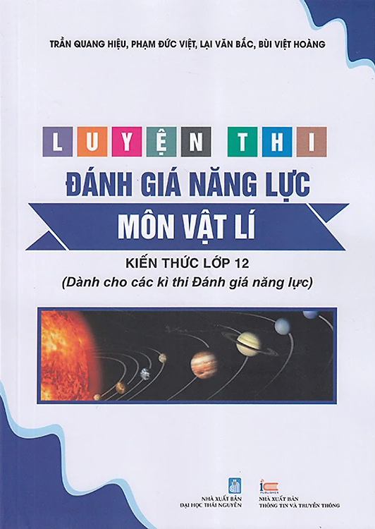 luyện thi đánh giá năng lực - kiến thức lớp 12 (dành cho các kì thi đánh giá năng lực) - Ảnh 2