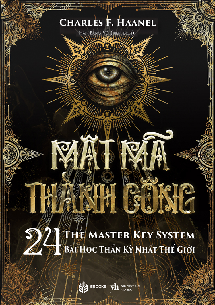 Mật Mã Thành Công - The Master Key System - 24 Bài Học Thần Kỳ Nhất Thế Giới - Ảnh 2