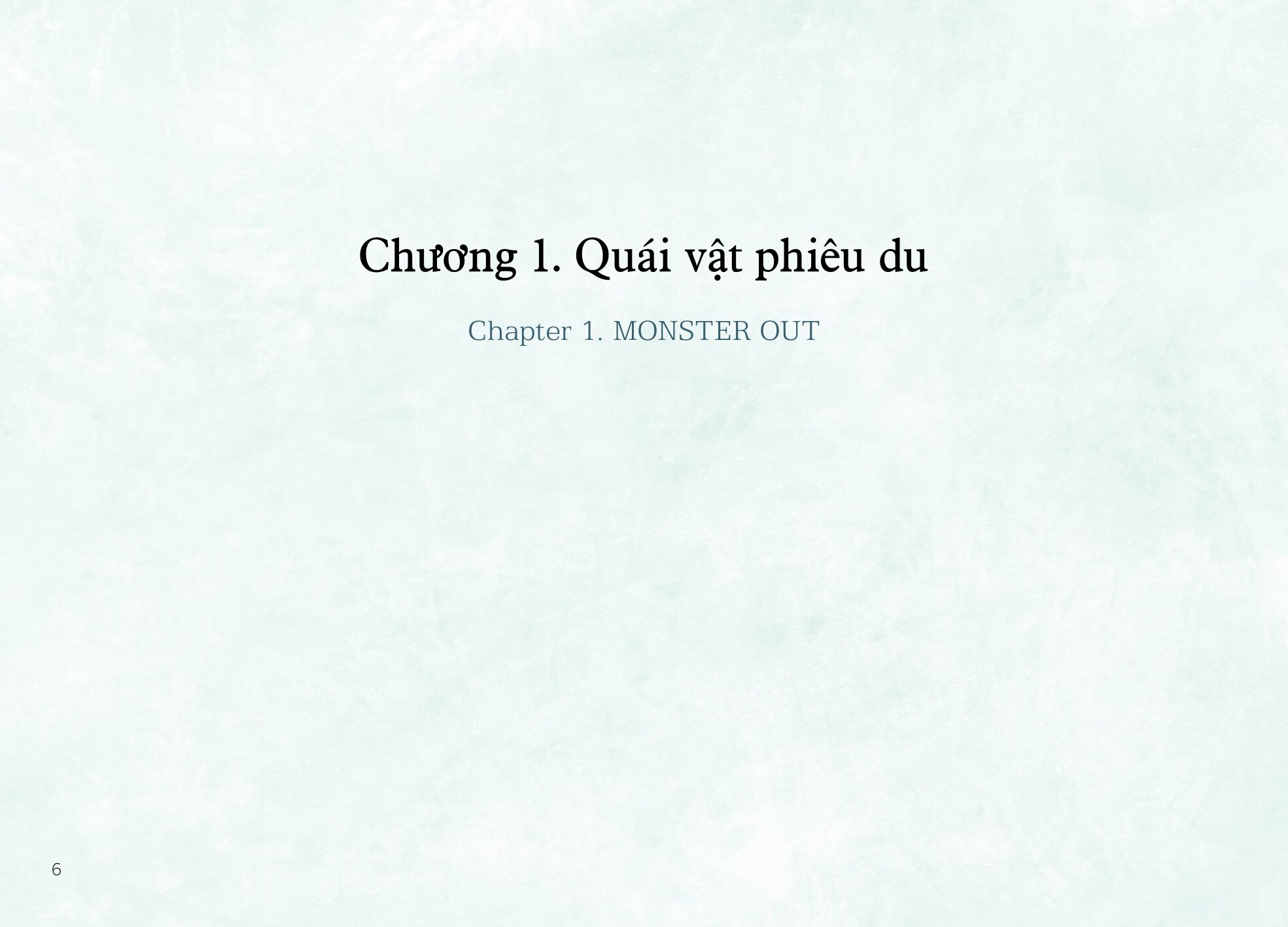 Monster Out - Quái Vật Phiêu Du - Bìa Cứng - Ảnh 3