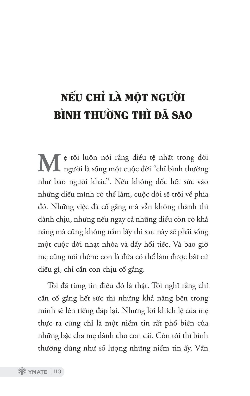 Nếu Cả Đời Không Rực Rỡ Thì Có Sao? - Ảnh 11