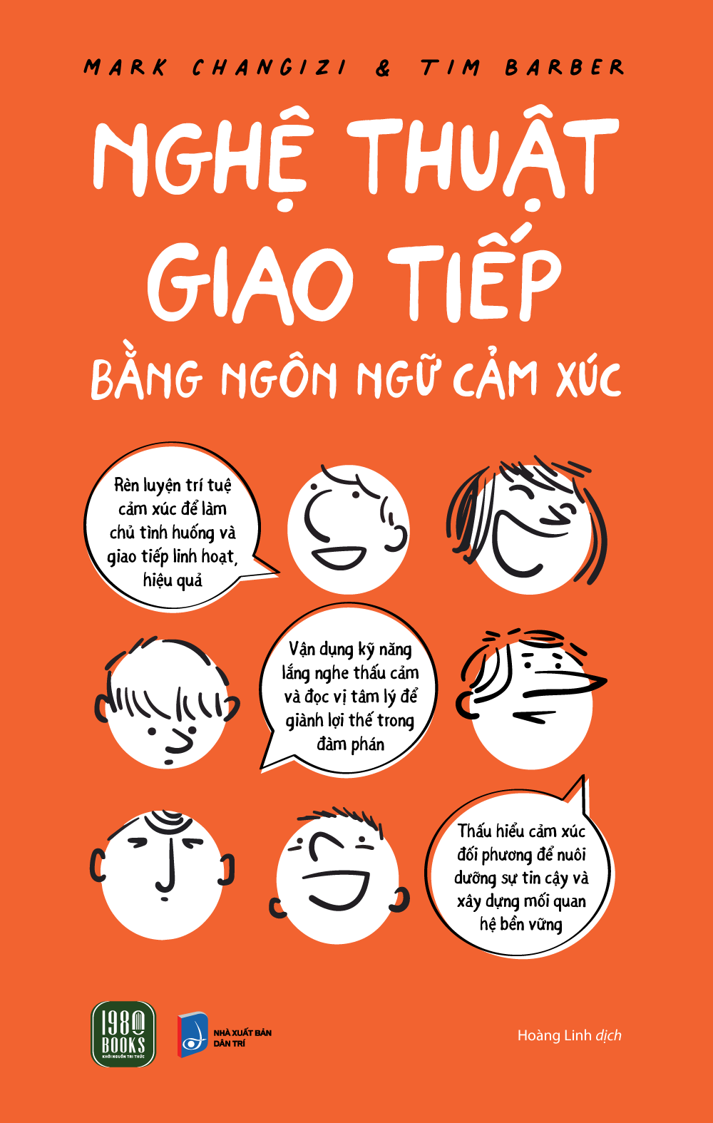 Nghệ Thuật Giao Tiếp Bằng Ngôn Ngữ Cảm Xúc - Ảnh 2