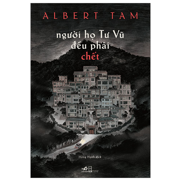 Người Họ Tư Vũ Đều Phải Chết