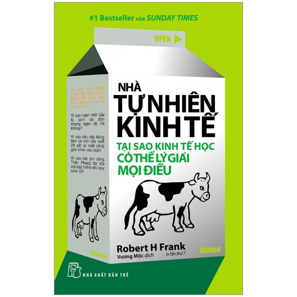 nhà tự nhiên kinh tế - tại sao kinh tế học có thể lý giải mọi điều (tái bản 2025)