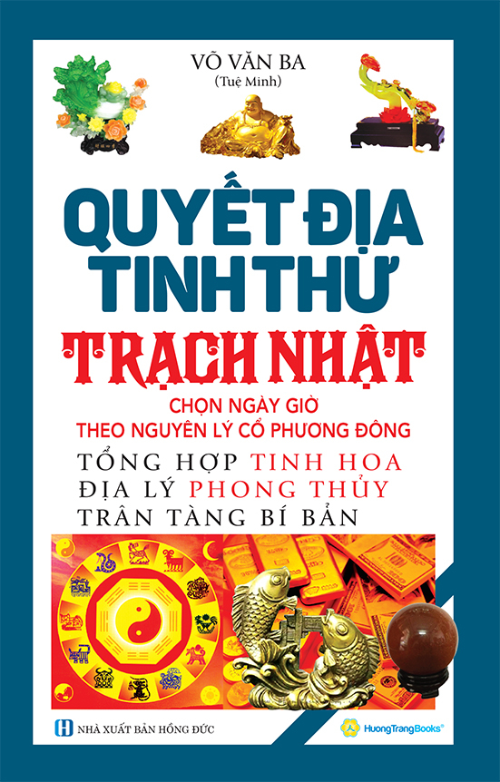 Quyết Địa Tinh Thư - Trạch Nhật - Bìa Cứng (Tái Bản 2026) - Ảnh 2