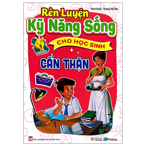 Rèn Luyện Kỹ Năng Sống Cho Học Sinh - Cao Thượng - Ảnh 16