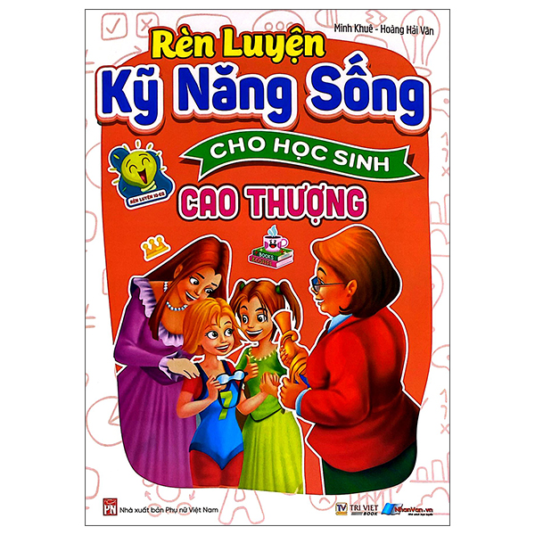 Rèn Luyện Kỹ Năng Sống Cho Học Sinh - Nhân Hậu - Ảnh 10