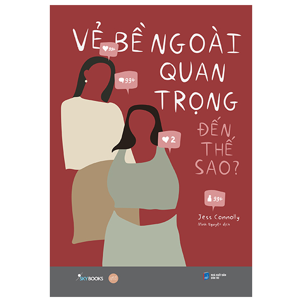 [Sách Đồng Giá 40K] Vẻ Bề Ngoài Quan Trọng Đến Thế Sao?