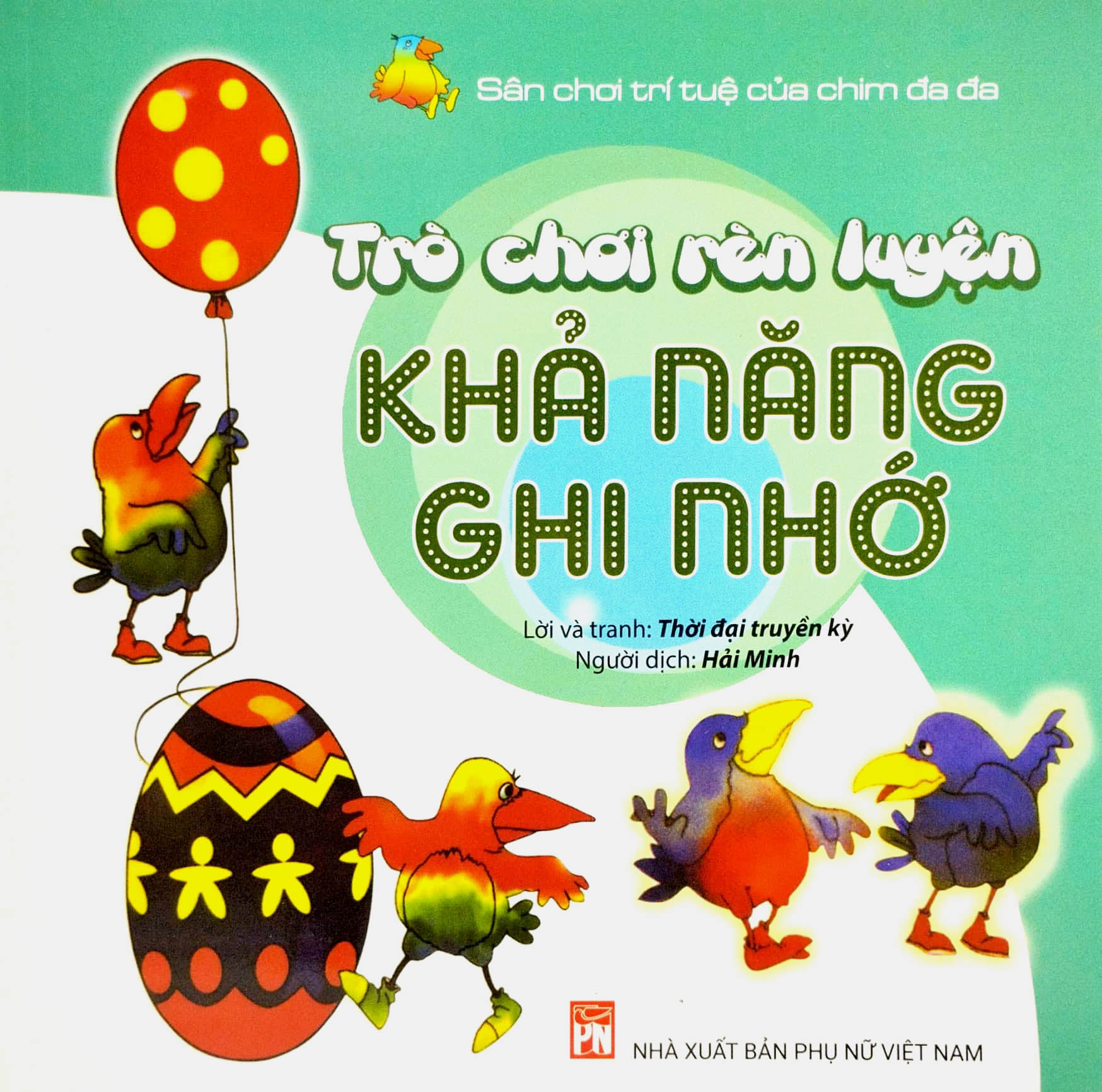 sân chơi trí tuệ của chim đa đa - trò chơi rèn luyện khả năng ghi nhớ (tái bản 2022) - Ảnh 2
