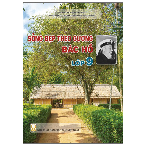 Sống Đẹp Theo Gương Bác Hồ - Lớp 10 - Ảnh 10